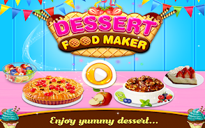 Dessert Sweet Food Maker Game स्क्रीनशॉट 0