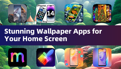 Stunning Wallpaper Apps for Your Home Screen