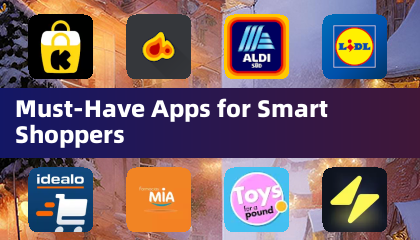Must-Have Apps for Smart Shoppers