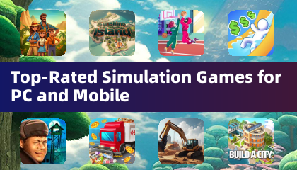 Top-Rated Simulation Games for PC and Mobile