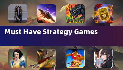 Must Have Strategy Games