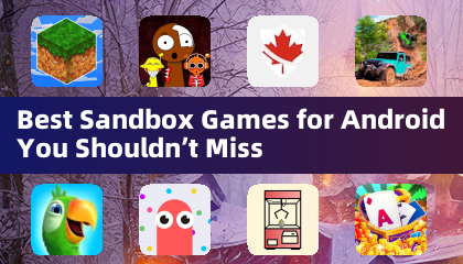 Meilleurs jeux Sandbox pour Android à ne pas manquer