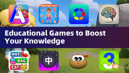 Educational Games to Boost Your Knowledge