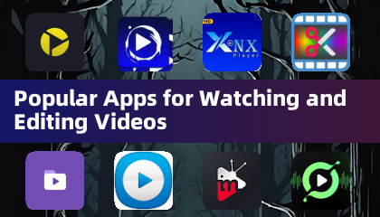 Applications Populaires pour Regarder et Éditer des Vidéos