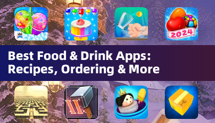 Best Food & Drink Apps: Recipes, Ordering & More