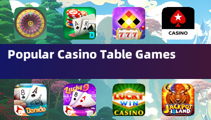 Popular Casino Table Games
